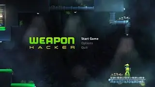 [Weapon Hacker] Gameplay/test (Steam-PC) [metroid-like]