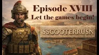 18-Let the games begin! Anno 117 Campaign