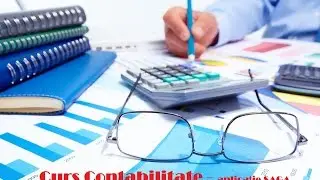 curs CONTABILITATE - aplicatia SAGA, Pitesti, Bucuresti, Brasov, Valcea, Slatina