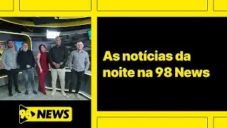 98 NEWS - AO VIVO - NOITE DE 15/09/2025