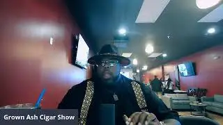 Grown Ash Cigar Show