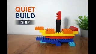 Quiet Build #4 | Simple Boat/Ship ASMR Build with LEGO-like Building Blocks (No Talking)