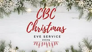 Christmas Eve Service || December 24, 2025