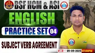 BSF HCM English Class | BSF English Practice Set #04 | Subject Verb Agreement | English By Rinku Sir