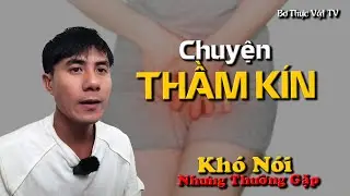 Khi V&ugrave;ng Nhạy Cảm Khiến Bạn Kh&oacute; Chịu | Bơ Thực Vật TV