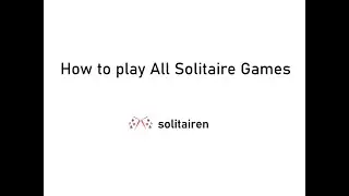 How to play All Solitaire Games | solitaire free online
