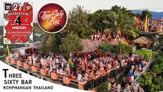ThreeSixtyBar KohPhangan Thailand l 360 บาร์ เกาะพะงัน