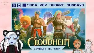 Trying out the Cloudheim Demo! w. Addie and Peter!