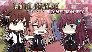 Dia Ini Pacarku!! Bukan Pacarmu🙄‼️ || Glmm🇮🇩 || Gacha Life Indonesia || By : Dita