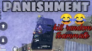 PANISMENT😂😂- A NEW WAY TO KILL YOUR TEAMMATE IN PUBG WITHOUT LUSS ANY MARIT 🤣