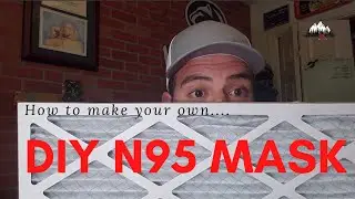 DIY N95 Mask