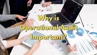 Why is Operational Audit Important