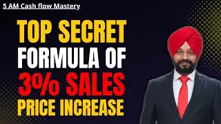 Top Secret Formula of 3% Sales Price Increase | 5AM Cash Flow Mastery | CA Jagmohan Singh