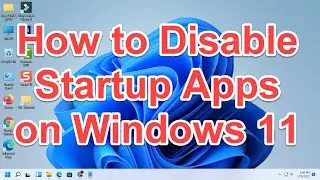 How to Disable Startup Programs in Windows 10 | How To Turn Off Auto Open Apps on Windows 11 | Stop