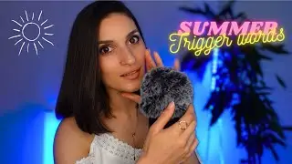 ASMR | Super Relaxing Summer Trigger words 🌞😴(close-up whispering, mouth sounds, fluffy mic sounds)