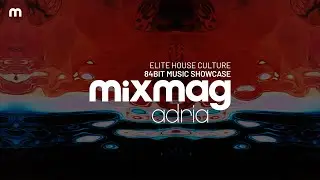 Mixmag Adria Mix | Elite House Culture 2026 | 84Bit Music Showcase #7