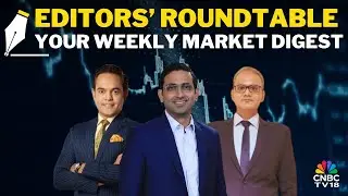 Market Snaps 6-week Losing Streak, Nifty Regains Last Week&rsquo;s Losses | Editors' Roundtable |CNBC TV18