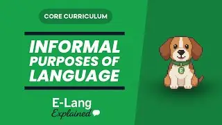 VCE English Language: Purposes & Intents of Informal Language