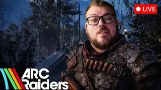 FULL SCREEN - ARC RAIDERS LIVE 🔴 | BIG GOOPTOWN W @DrDevilFruit