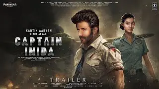 Captain India - Trailer | Kartik Aaryan | Kiara AvaniMehata | In Cinemas Soon | Amitabh B. | Hansal