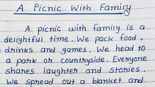 Essay writing - 'A Picnic with Family '