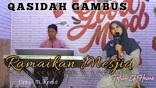 RAMAIKAN MESJID (QASIDAH COVER) BY FITRIA EL HUSNI || CIPTAAN : BAPAK M. JUNEID