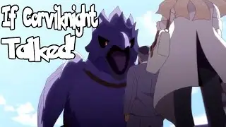 IF POK&Eacute;MON TALKED: Rose Meets a Corviknight