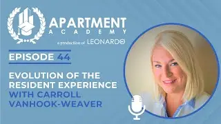 Ep 44: Evolution of the Resident Experience with Carroll VanHook-Weaver