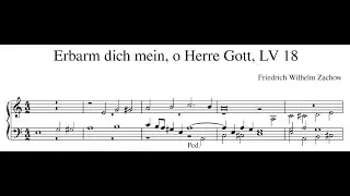 Friedrich Wilhelm Zachow &ndash; Erbarm dich mein, o Herre Gott, LV 18