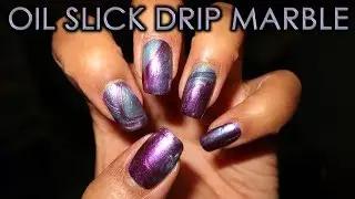 Oil Slick Drip Marble | DIY Nail Art Tutorial