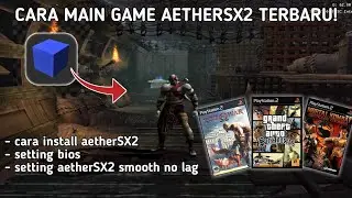 CARA MAIN GAME PS2 DI HP ANDROID | Tutorial AetherSX2 Terbaru No Lag