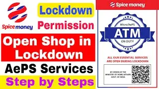 Spice Money Lockdown Pass | Lockdown Permission Spice Money | Open Shop in Lockdown | Multiple ideas