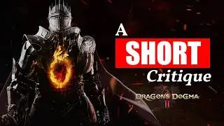 A short retrospective of the entirety of Dragon's Dogma 2 ....