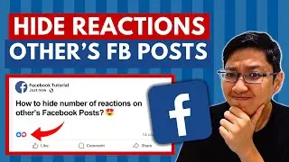 How to Hide Number of Reaction on Other's Facebook Posts (2025 Update)