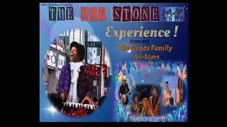 The SLY STONE Experience ! Pete Peterkin & The Vegas Family All Stars / LIVE From LAS VEGAS