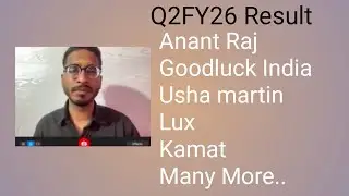 Q2FY26 Result || Anant Raj |GOODLUCK INDIA| Usha Martin |LUX INDUSTRIES | Kamat | Rushil | SAKAR ||