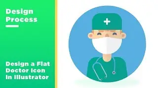 Design Process : Design a Flat Doctor Icon in Illustrator CC