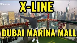 Первое приключение | XLine Dubai Marina: Самый длинный городской зиплайн в мире 27.12.2025