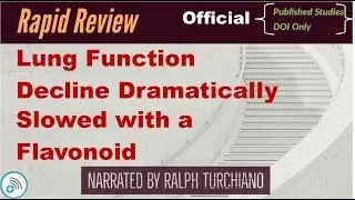 Lung Function Decline Dramatically Slowed with a Flavonoid