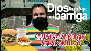 Probando hamburguesas estilo californiano en Caliburger Atlacomulco.