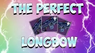 Destiny - THE GOD ROLL LONGBOW!