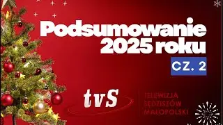 Program z dnia 07.01.2026 – podsumowanie roku (część 2)