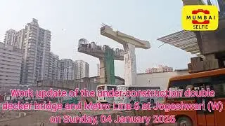 #metroline6 #pinkline #doubledeckerbridge #jogeshwariwest #workupdate #mumbai 