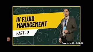 IV Fluid management (2) المحاليل الوريدية