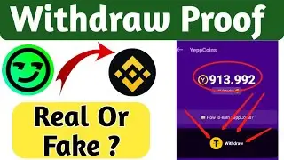 yepp app real or fake | yepp app se paise kaise kamaye | yepp app withdraw