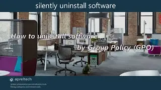 How to uninstall software by Group Policy(Uninstall software  GPO) || Silent uninstall