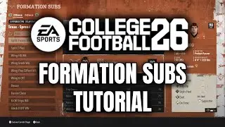 How to set Formation Subs in College Football 26 Dynasty