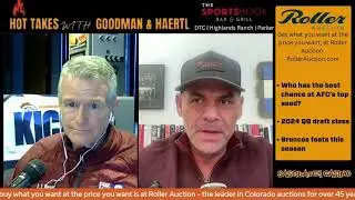 Do the Broncos or Patriots have a better shot at AFC's top seed? | Hot Takes with Goodman and Haertl