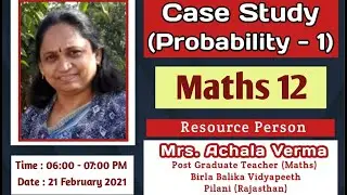 #01 #Case Study Mathematics 12 #Probability #NCERT #Important Case Studies of Mathematics
