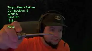Dab Review! Tropic Heat (Sativa)